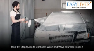 foam wash cleaning vs waterless car cleaning comparison for car wash